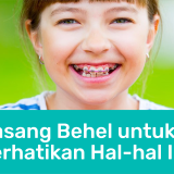 behel gigi anak article 01 | Passion Dental Care